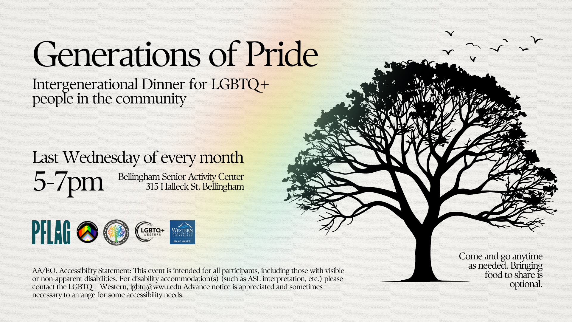 A black tree silhouette with birds and a rainbow on a beige background. Text is Generations of Pride. Intergenerational Dinners for LGBTQ+ People in the Community. Last Wednesday of every month. 5-7pm, Bellingham Senior Activity Center.