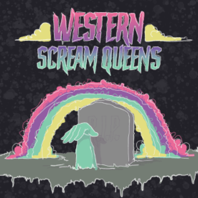 Western Scream Queens logo, jagged text over pink, purple, teal and yellow rainbow, with hand raising out of the ground in front of a gravestone under the rainbow
